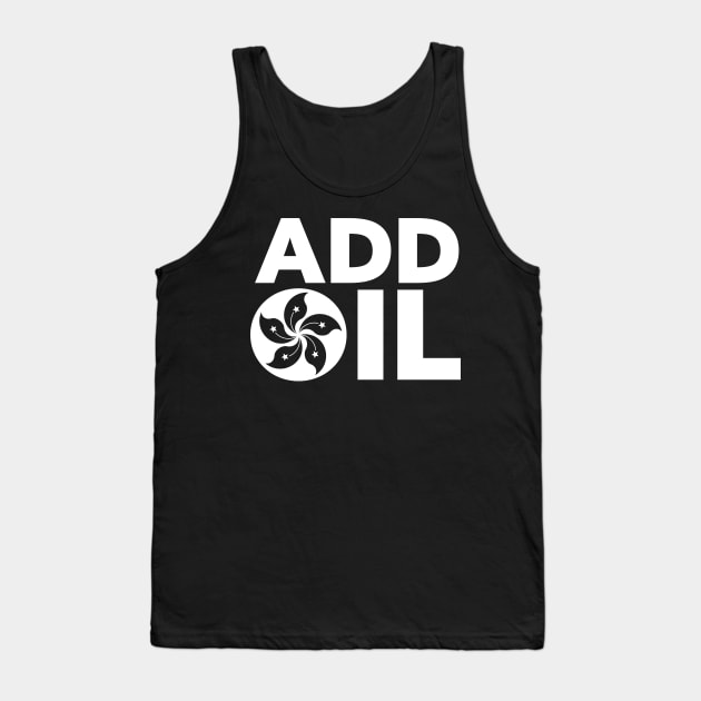 Hong Kong Add Oil Protest Design with Hong Kong Flag Tank Top by YourGoods